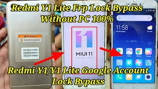 Redmi Y1y1 Lite Frp Lock Bypass Without Pc 100redmi Y1 Google Account Lock Bypassredmi Frp Lock