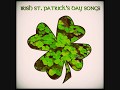 St patricks day  irish drinking pub songs collection stpatricksday