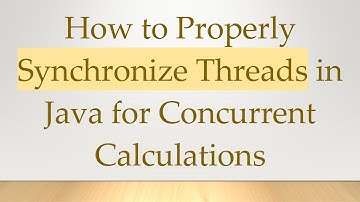 How to Properly Synchronize Threads in Java for Concurrent Calculations