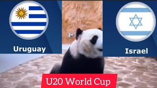 Uruguay vs Israel Prediction - U20 World Cup 2023 - Semi Final - Panda Prediction