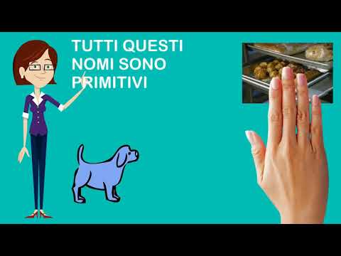 nomi primitivi e derivati