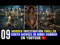 Top 9 South Indian Crime Thrillers in Hindi π₯