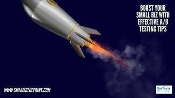 Boost Your Small Biz with Effective A/B Testing Tips
