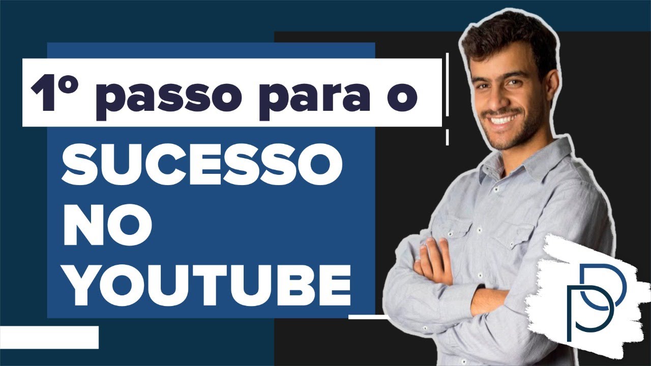 1 passo para o sucesso no YouTube - YouTube