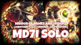 [Limbus Company] MD7I Solo ft. Lobotomy Ego:: Hornet  [Alteration]  Meursault