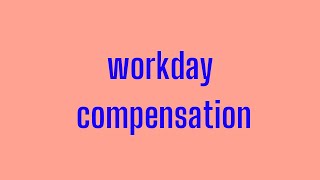 Workday HCM Compensation | Workday HCM Tutorial |  Workday HCM Course | Workday HCM Video |