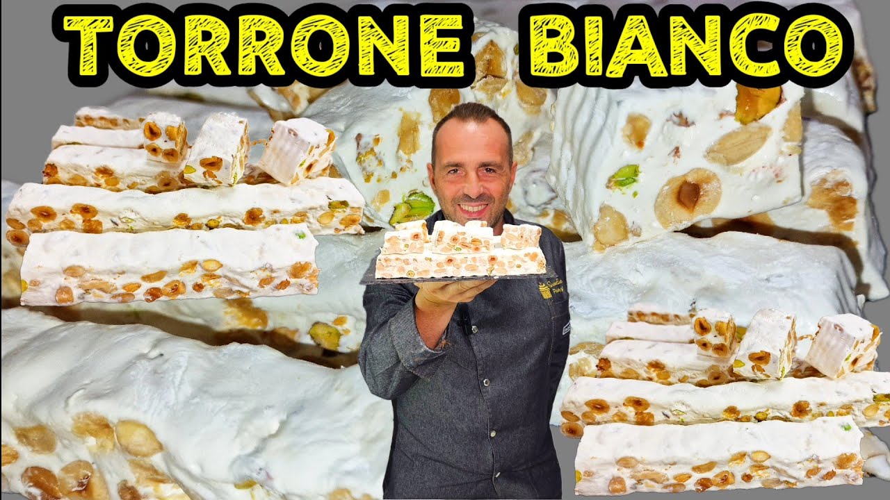 TORRONE BIANCO CLASSICO-Nuova ricetta spettacolare spiegata passo passo.Corso di pasticceria in casa