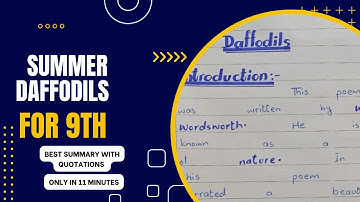 "Daffodils "summary of class 9th with Quotations