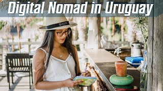 Uruguay for Digital Nomads  What is it like ?