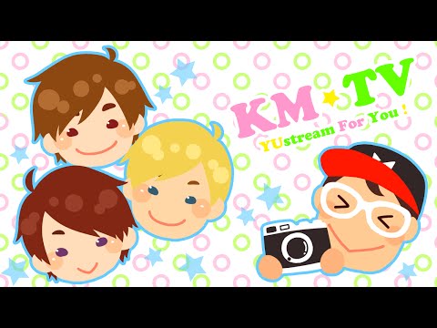 KM★TV～vol.76～「七夕SP」