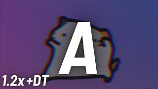 [OSU!] Alok x Ella Eyre x Kenny Dope feat. Never Dull - Deep Down (Sped Up Ver.) 1.2x +DT A