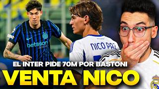 🚨¡VENTA DOLOROSA! NICO PAZ SE VA por 60 MILLONES...EL INTER PIDE 70M por BASTONI
