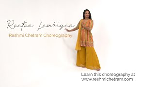 Raataan Lambiyan | Reshmi Chetram Choreography | DWRLessons