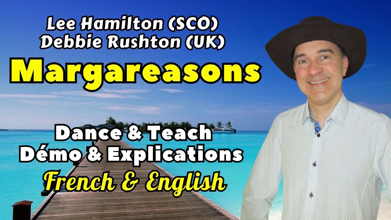 Margareasons Line Dance (Dance & Teach / Démo & Explications / French & English)