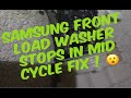 Samsung front load washer quick diagnosis stopping in mid cycle