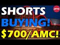 AMC SHORTS BUYING AMC! $700 PER SHARE! Short Squeeze Update