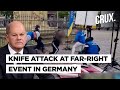 Terrible knife attack during farright event in germany injures several people cop stabbed