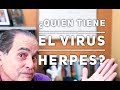 Episodio #1308 ¿Quien Tiene El Virus Herpes?
