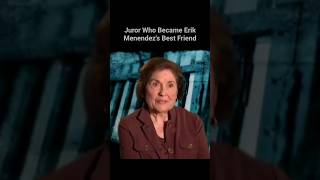 “He Is My Son, I Am His Mother”: Juror Became Erik Menendez’s Best Friend