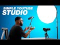 My Simple YouTube Studio Setup! 🔥 (High Quality Video & Audio)