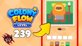 Colony Flow Level 239 Game Walkthrough