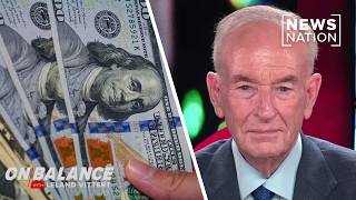 Bill O'Reilly: Anyone can build wealth if they're willing to sacrifice | On Balance