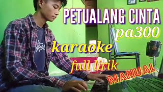 PETUALANG CINTA KARAOKE DANGDUT pa300