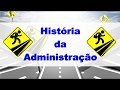 História da Administração