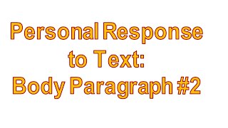 10-1 OA Personal Response to Text Body Paragraph #2