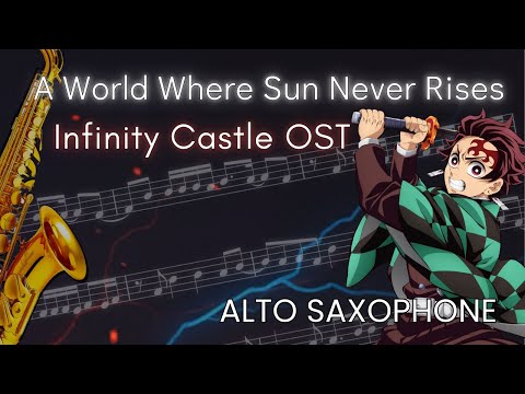 A World Where the Sun Never Rises (from Demon Slayer: Infinity Castle) - Aimer