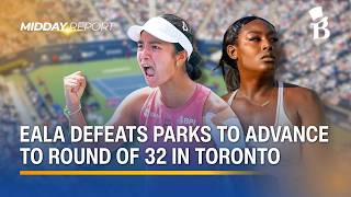 Alex Eala powers into National Bank Open Round of 32 after gritty 3-set win | Midday Report Alex Eala powers into National Bank Open Round of 32 after gritty 3-set win | Midday Report