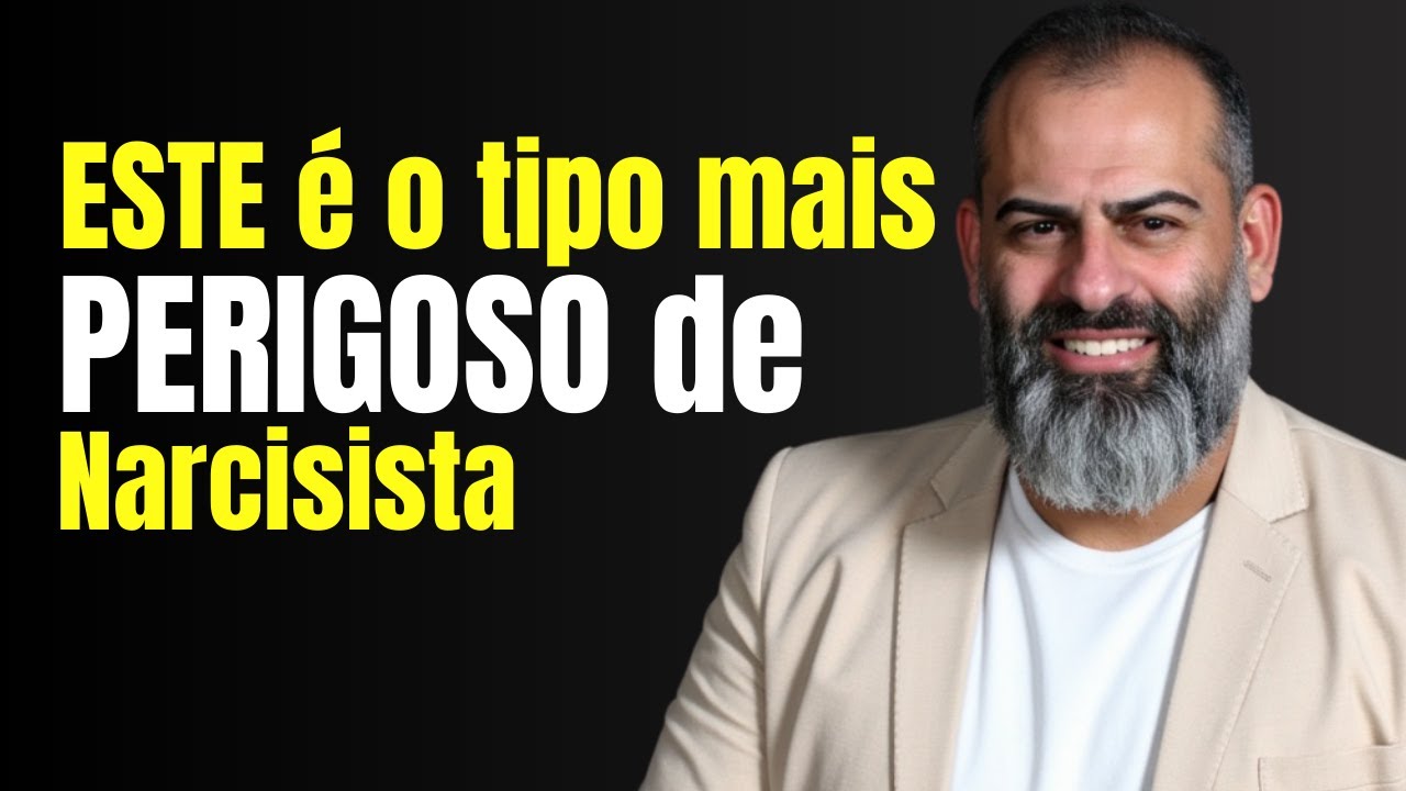 Esse é o tipo mais PERIGOSO de narcisista.