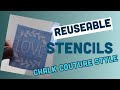 reuseable stencils - chalk couture DIY stencils - FAILED IT!