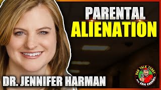 Dr Jennifer Harman on Parental Alienation