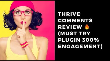 Thrive Comments Review 🔥 (Must Try Plugin 300% Engagement)