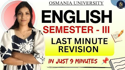 ENGELS | SEMESTER-3 | LAST MINUTE HERHALING IN SLECHTS 9 MINUTEN || OSMANIA UNIVERSITY @shivanipa...
