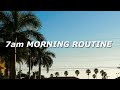 2021 MORNING ROUTINE