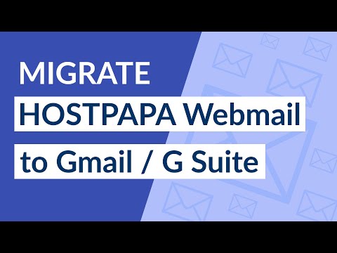 How to Import HostPapa Emails to Gmail / g Suite Account ?