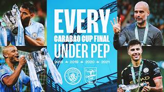 Thumbnail for EVERY CARABAO CUP FINAL UNDER PEP | Four Consecutive Wins (2018–21) | Highlights