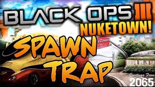 Black Ops 3 Spawn Trap