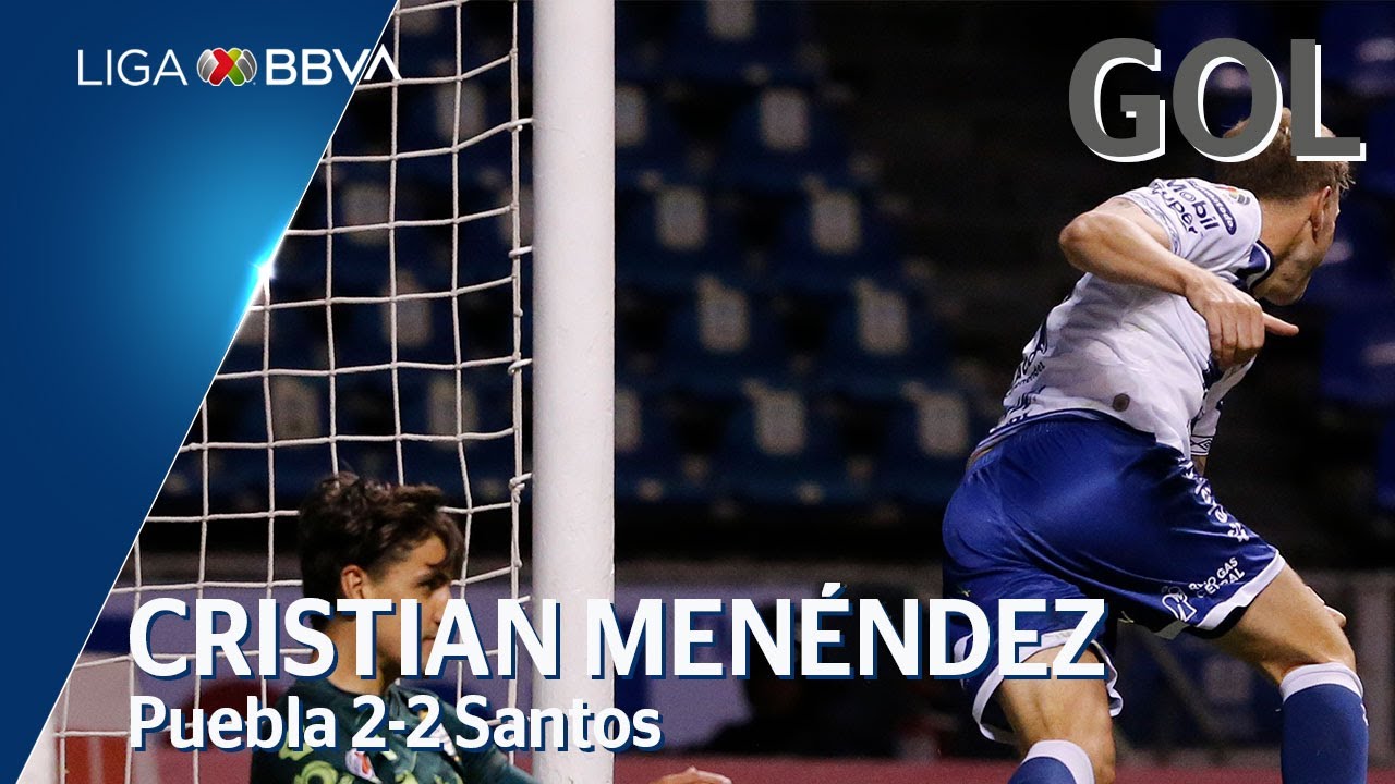 Gol de C. Menéndez | Puebla 2 - 2 Santos | Liga BBVA MX - CL 2020 ...