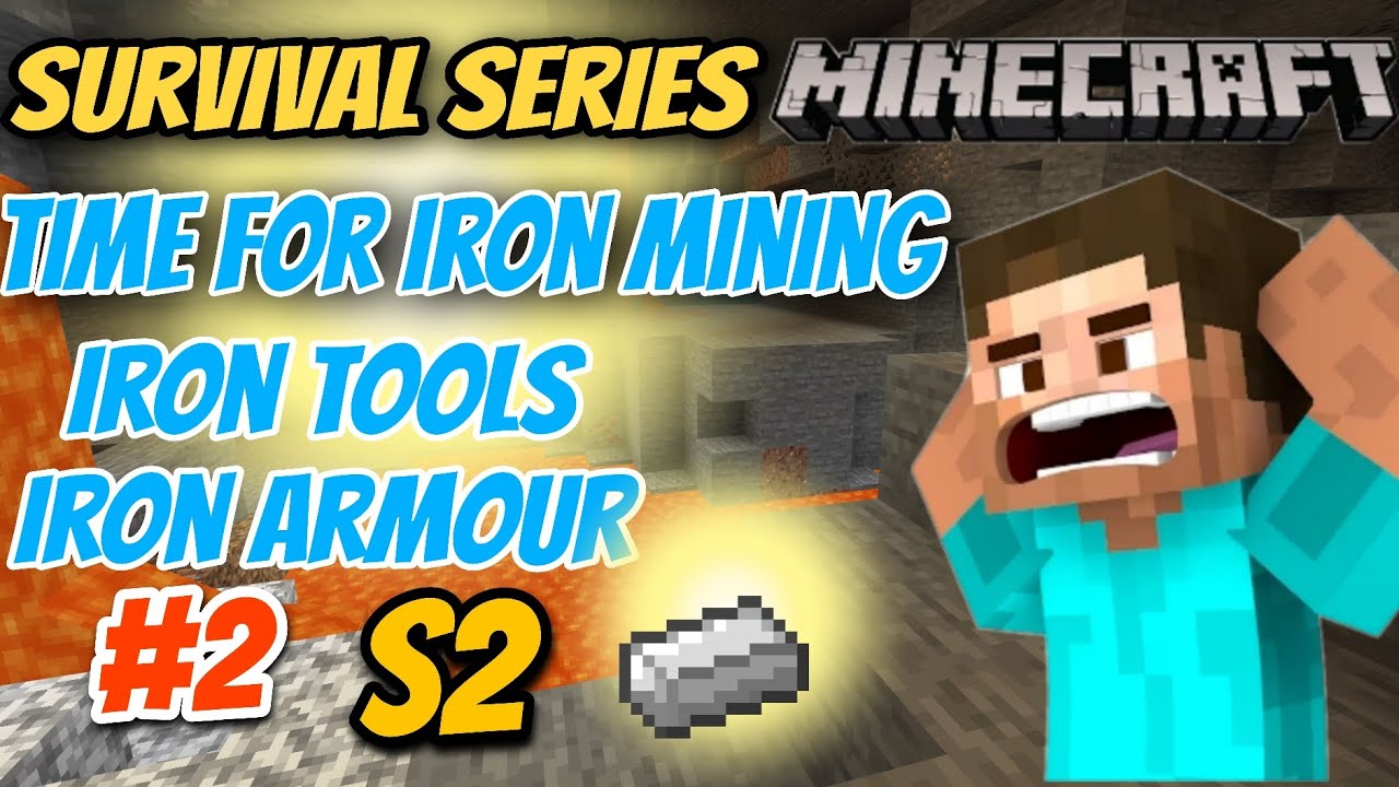 Minecraft Survival Series S2 [#2]|| Time For Iron Mining|| Minecraft pe ...