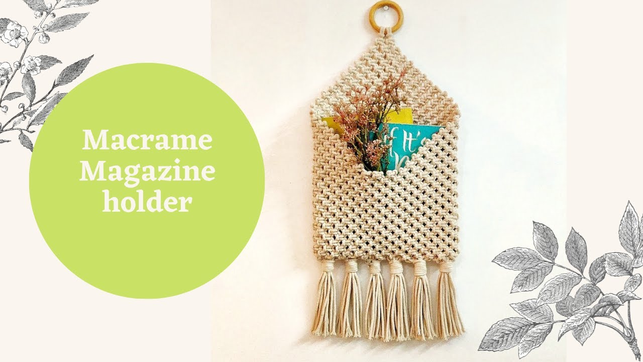 Macrame Megazine Holder ll Macrame Wall Pocket ll Macrame