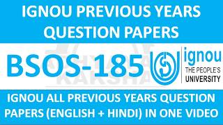 BSOS-185 || IGNOU PREVIOUS YEAR QUESTION PAPERS || BSOS-185 EXAM QUESTION PAPER IN HINDI & ENGLISH