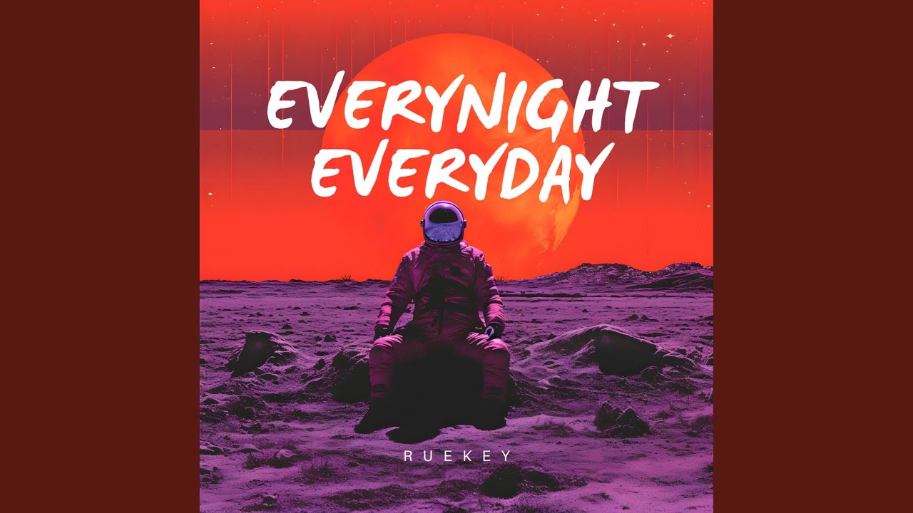 Everynight Everyday - YouTube