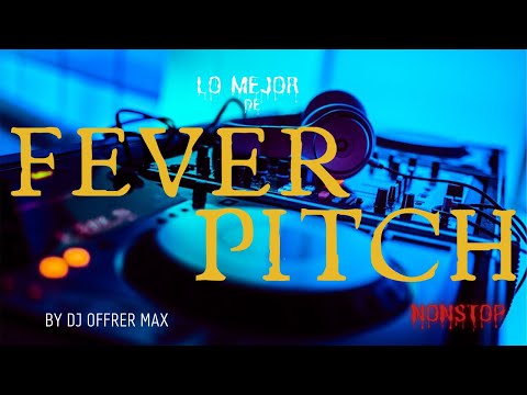 FEVER PITCH MIX RIDDIM REMAKE