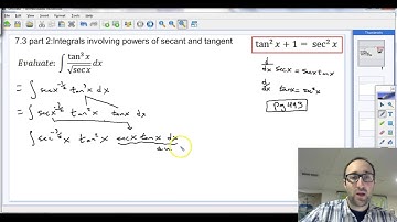 7.3 trig integrals: sec and tan