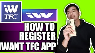 How to Register the New IWANT TFC APP for FREE screenshot 3