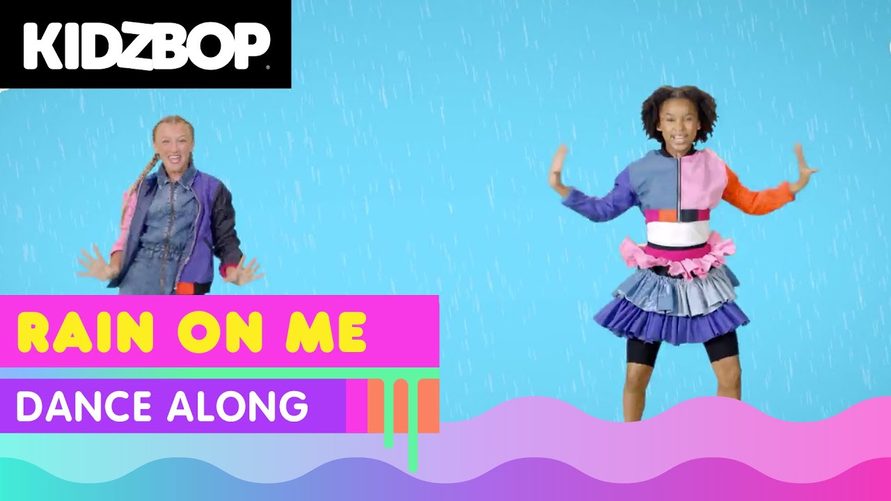 KIDZ BOP Kids Rain On Me (Dance Along) [KIDZ BOP 2021] YouTube