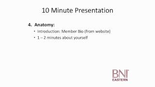 The Ten Minute Presentation - BNI Eastern Education